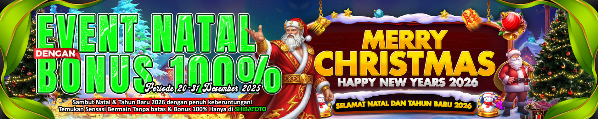 SHIBATOTO - Sambut Natal & Tahun Baru 2026 dengan penuh keberuntungan !